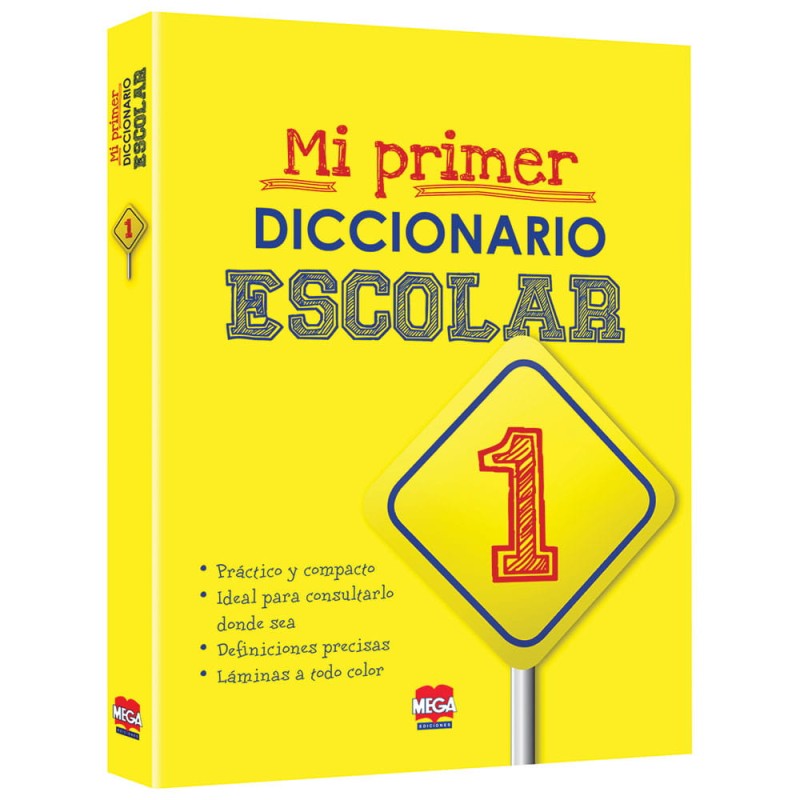 Diccionario Escolar Mi Primer Diccionario Mega Editorial Larousse