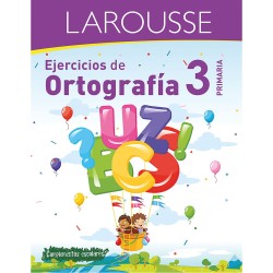 Libro de Ejercicios de Ortografía con 88 Páginas para Tercero de Primaria Larousse 51983